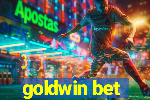 goldwin bet